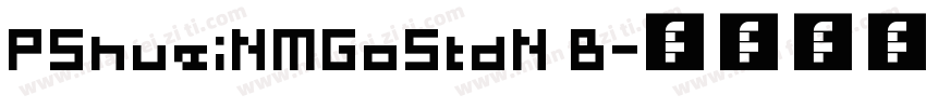 PShueiNMGoStdN B字体转换